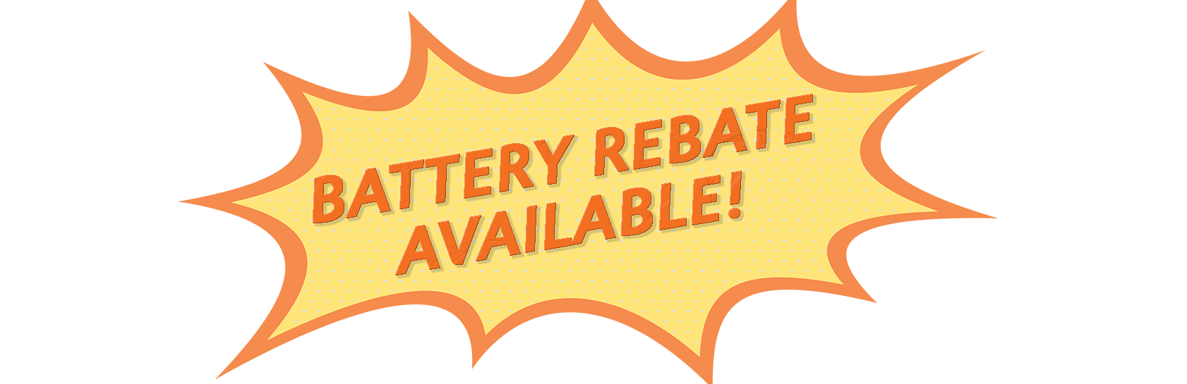 BATTERY REBATE